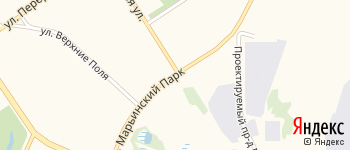 улица Марьинский Парк на Яндекс карте