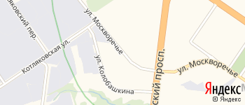 улица Москворечье на Яндекс карте